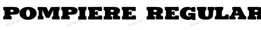 Pompiere Regular字体转换